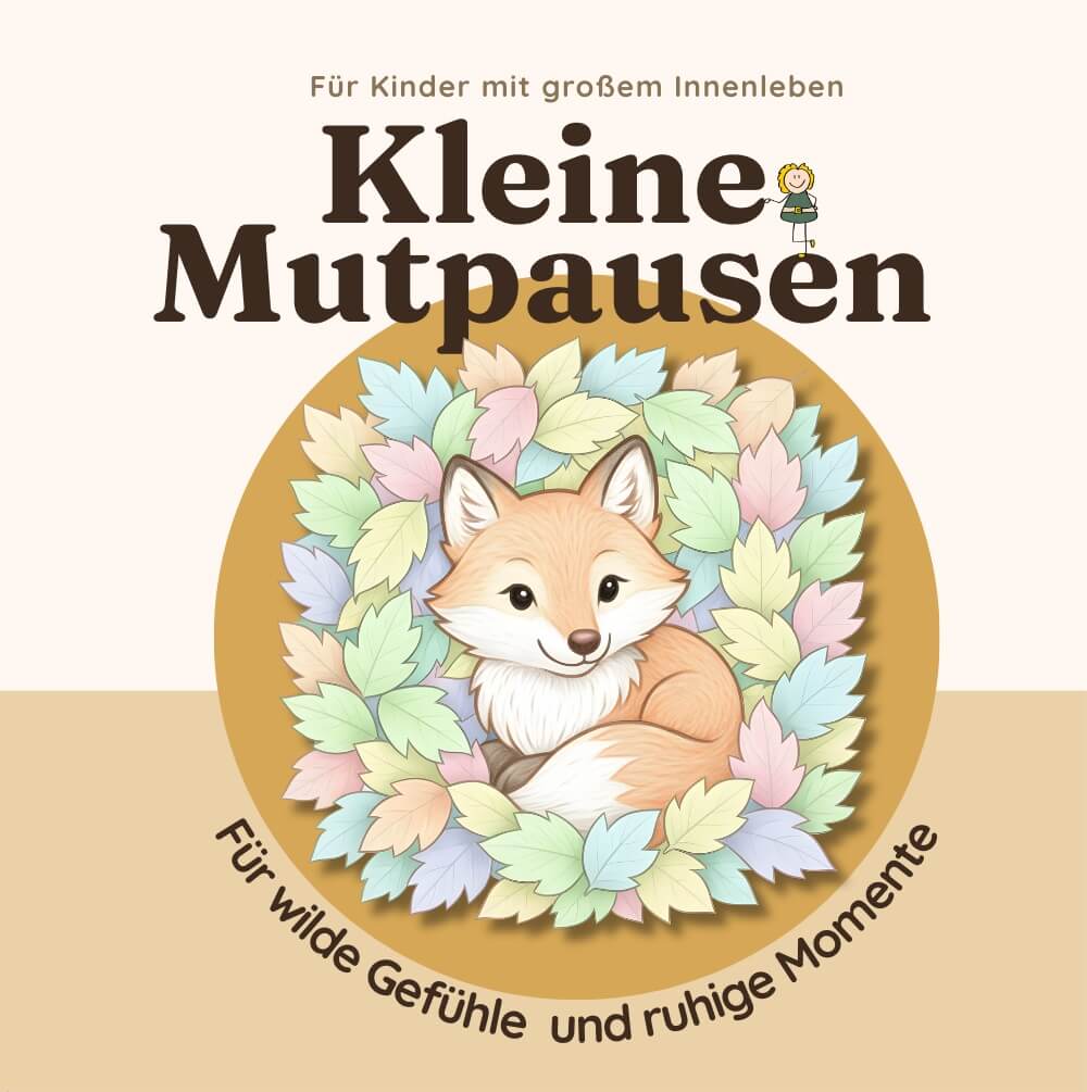 Cover eines Buches "Kleine Mutpausen" mit einem gezeichneten Fuchs, cremefarben, dezent