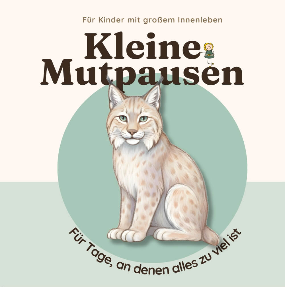 Cover eines Buches "Kleine Mutpausen" mit einem gezeichneten Luchs, cremefarben, dezent